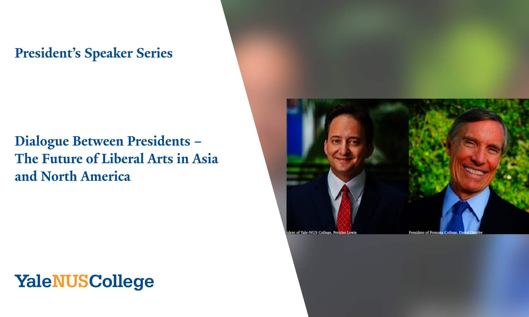Dialogue Between Presidents - The Future of Liberal Arts in Asia and North America