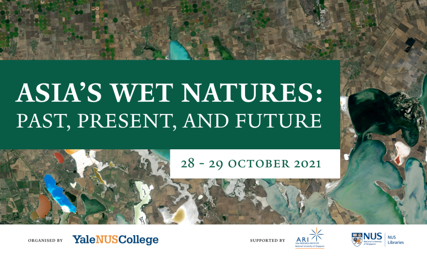 Asia’s Wet Natures: Past, Present, and Future