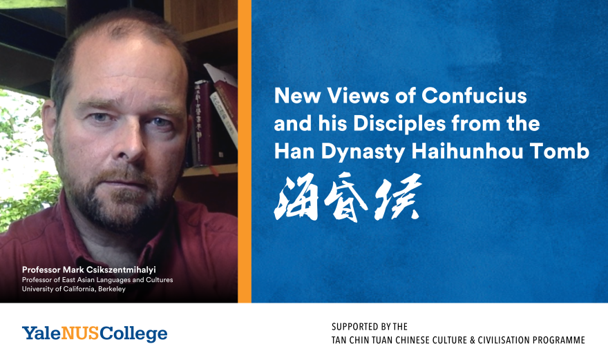 New Views of Confucius and his Disciples from the Han Dynasty Haihunhou 海昏侯 Tomb